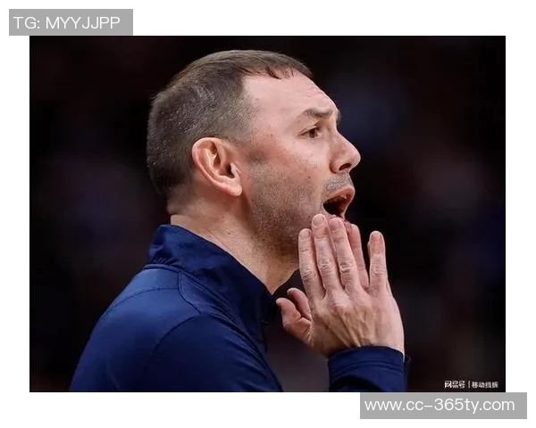 掘金主帅不满判罚强调球队需学会积极争抢球权